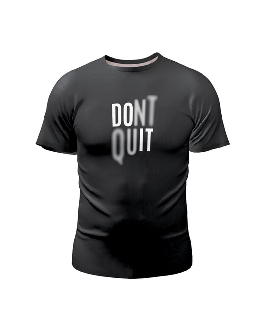 Moška funkcijska majica Don't Quit