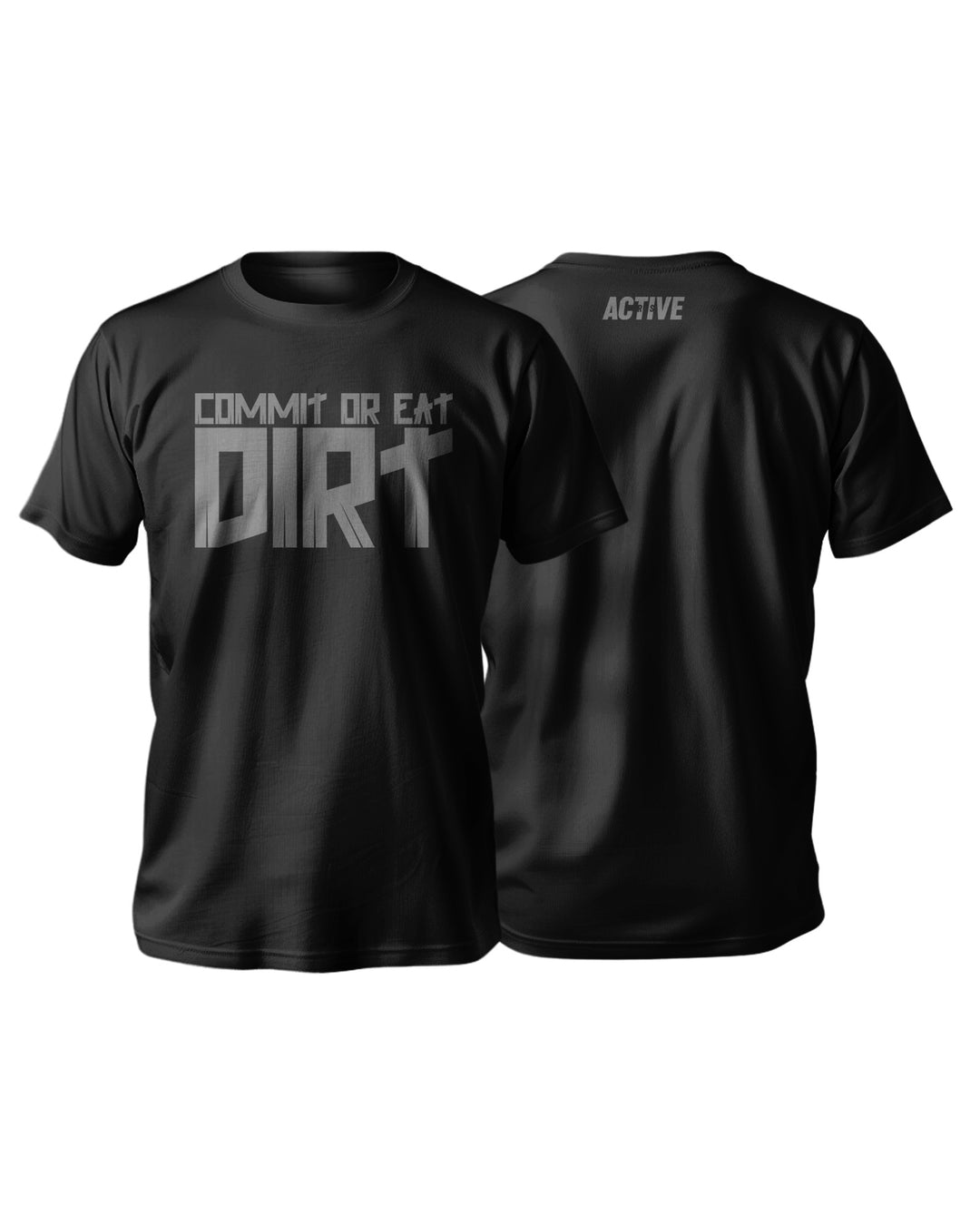 Riding T-Shirt Commit or eat Dirt (unisex)